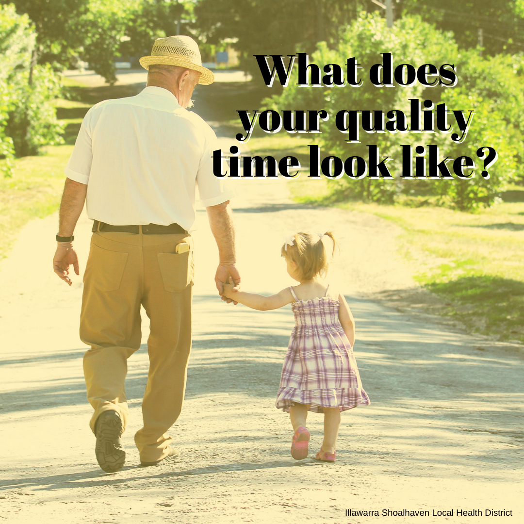 What does your quality time look like?