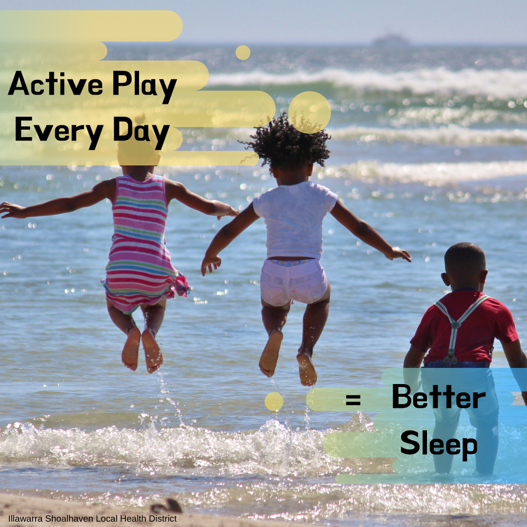 Active play every day equals better sleep