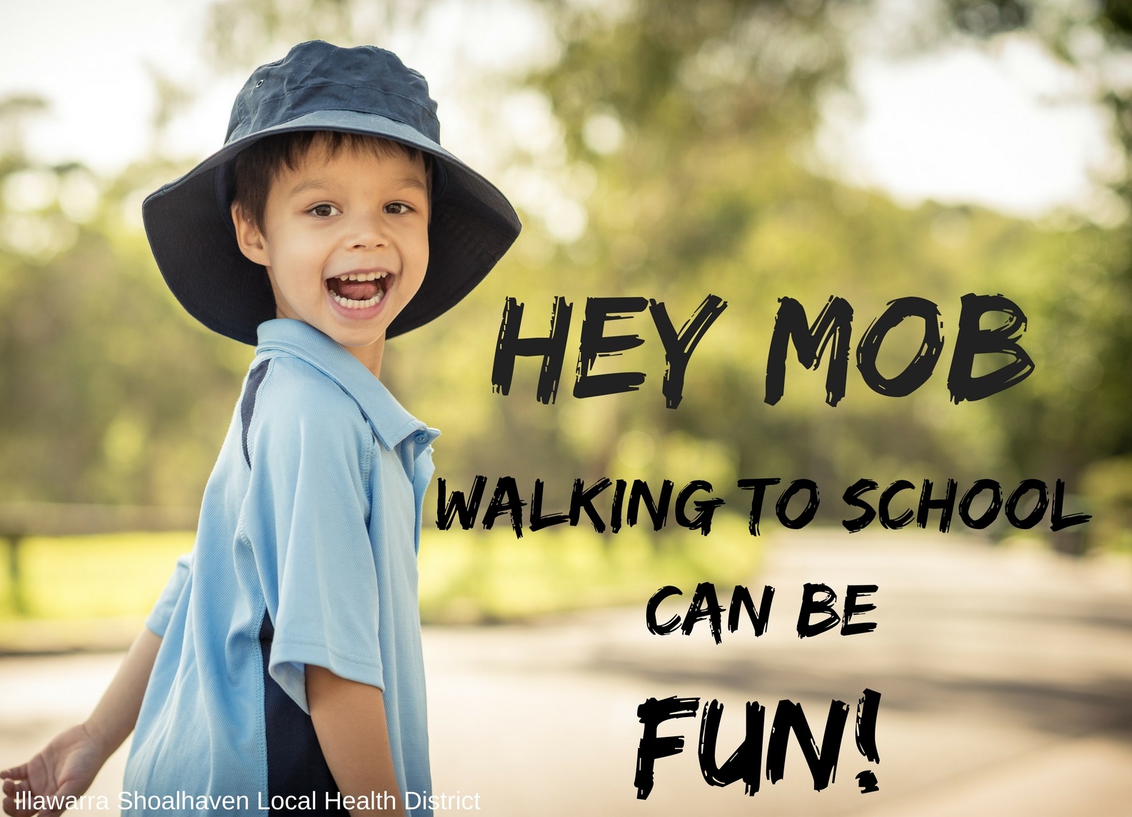Hey mob, walking to school can be fun - healthy grab