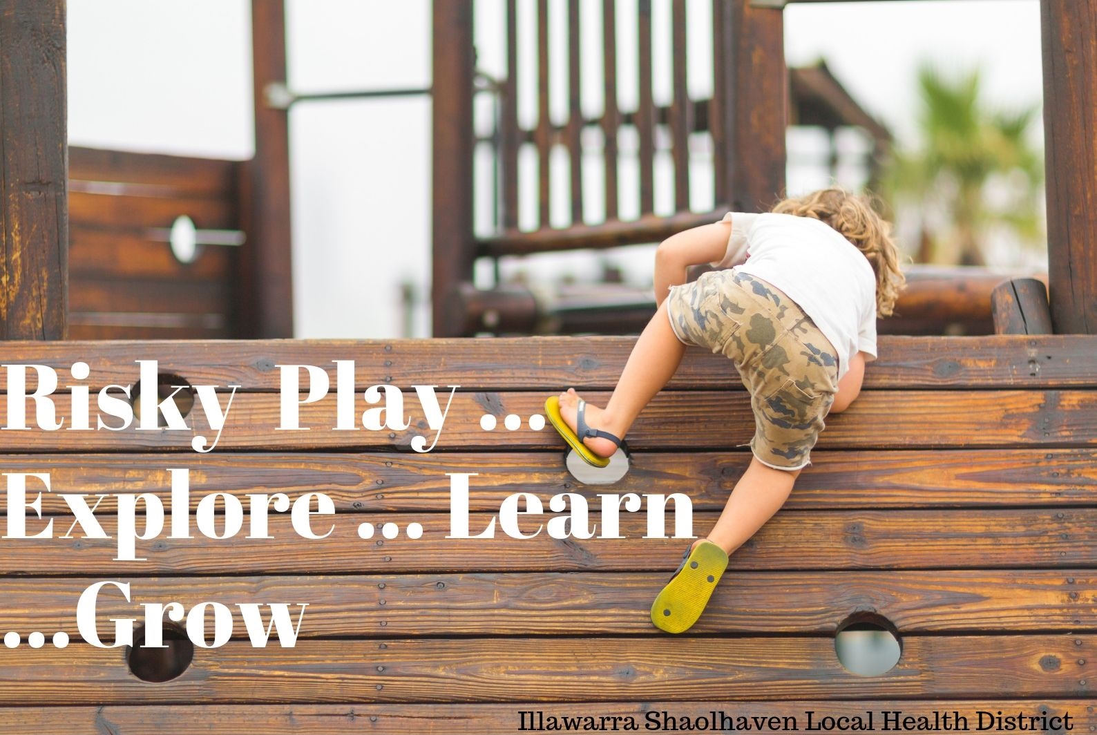 Risky play, explore, learn, grow - healthy grab