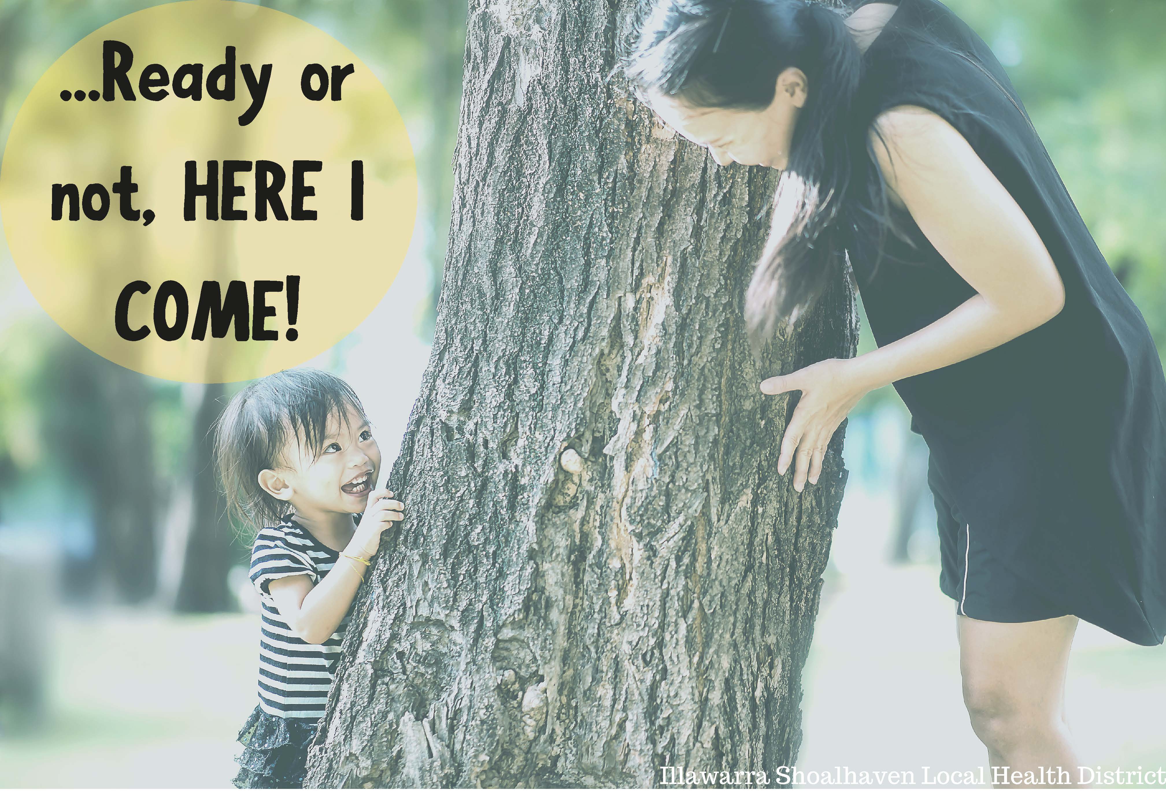 Ready or not, here I come! - healthy grab