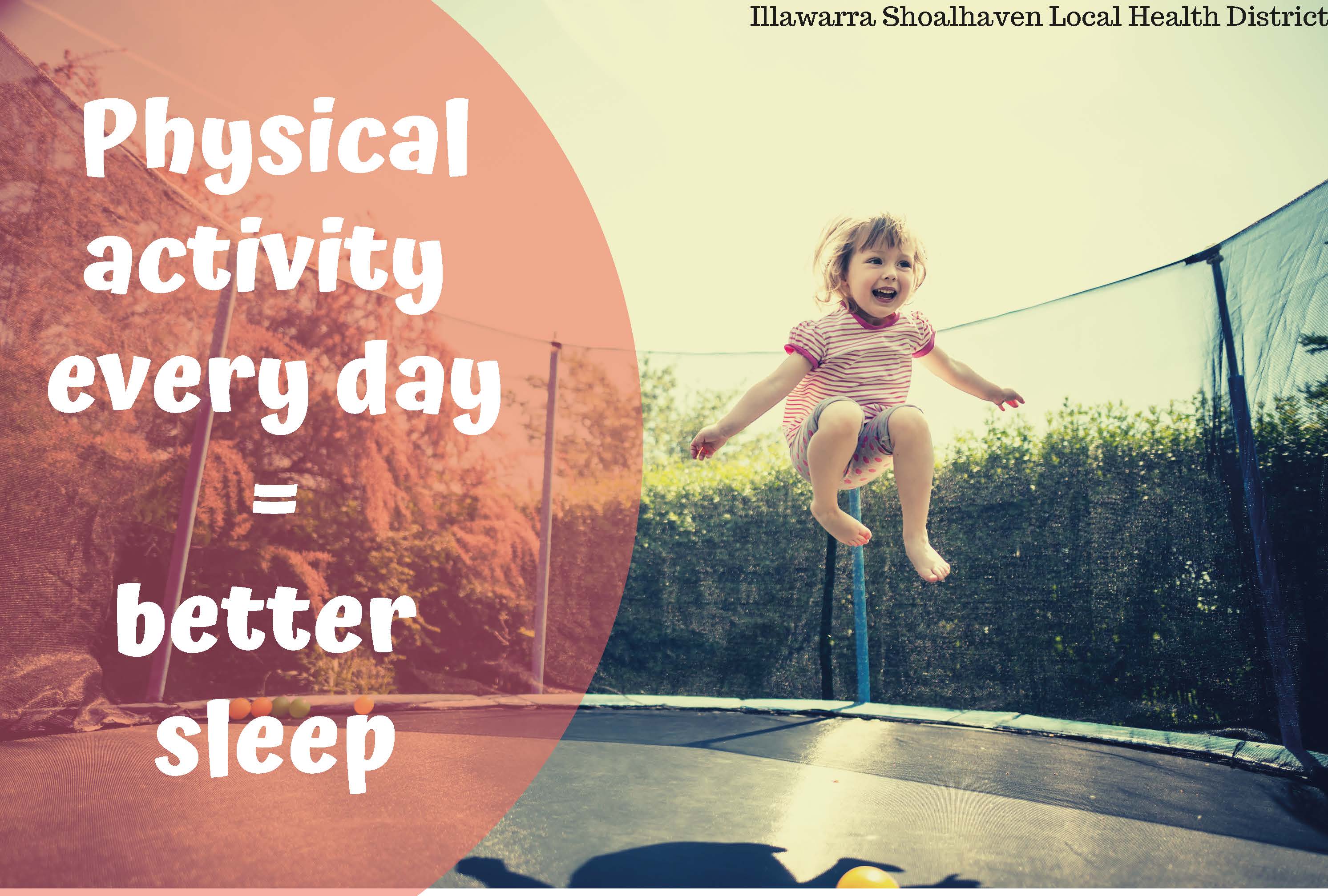 Physical activity every day = better sleep - healthy grab