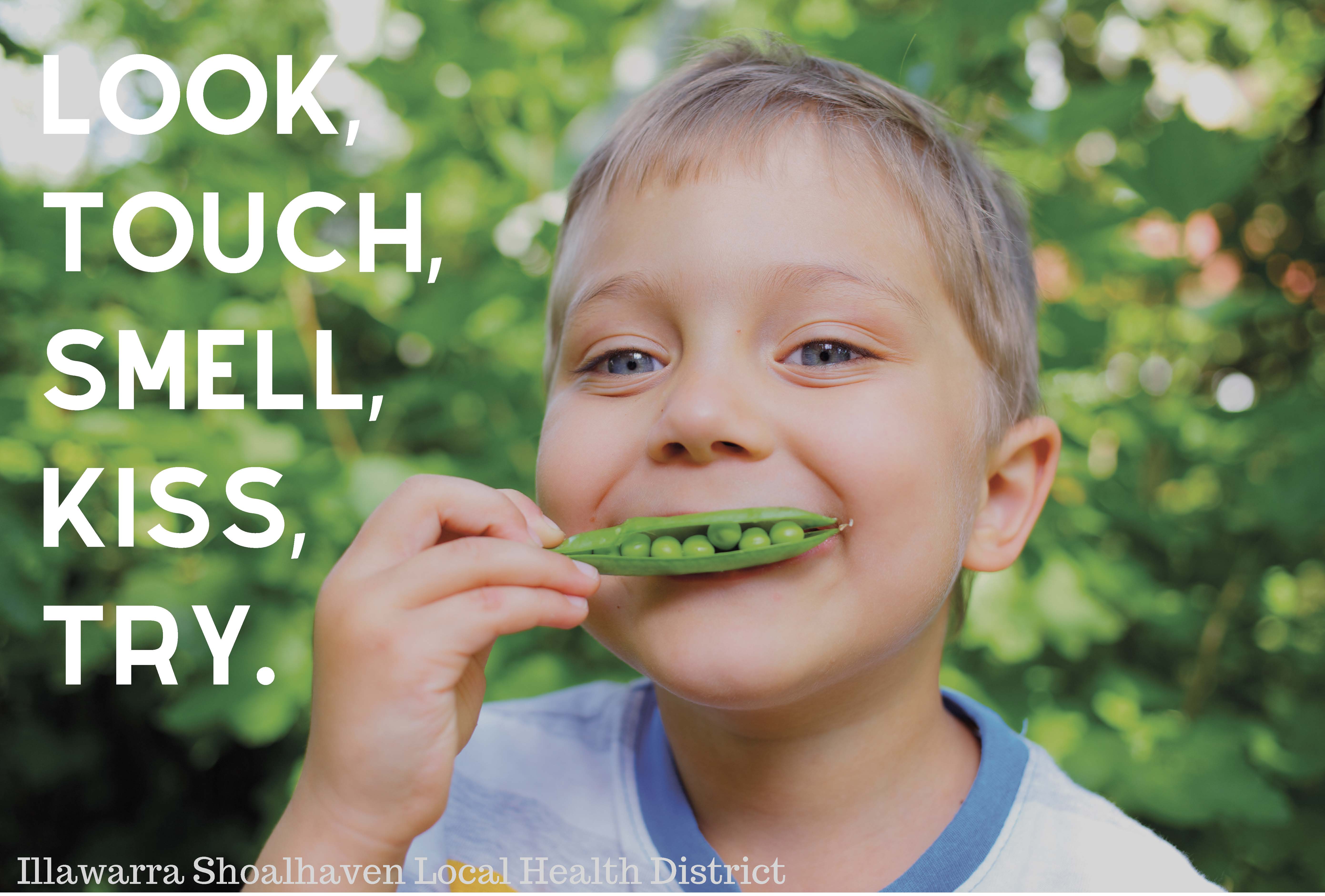 Look, touch, smell, kiss, try - healthy grab