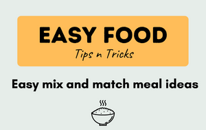 Mix and match meal ideas