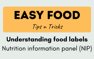Understanding food labels - nutrition information panel