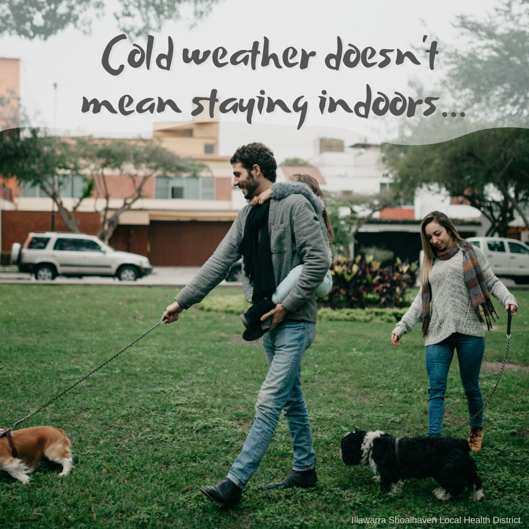 Cold weather doesn't mean staying indoors