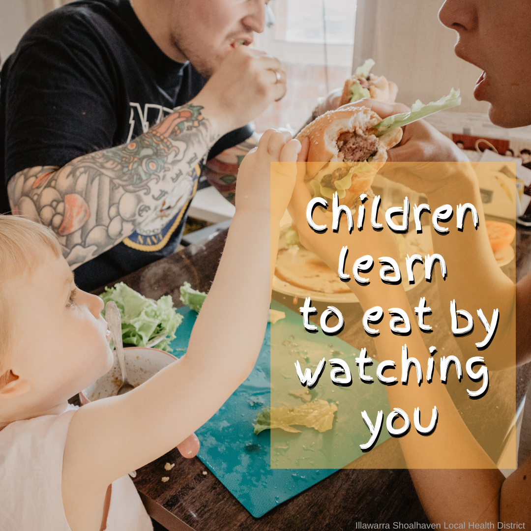 Children learn to eat from you