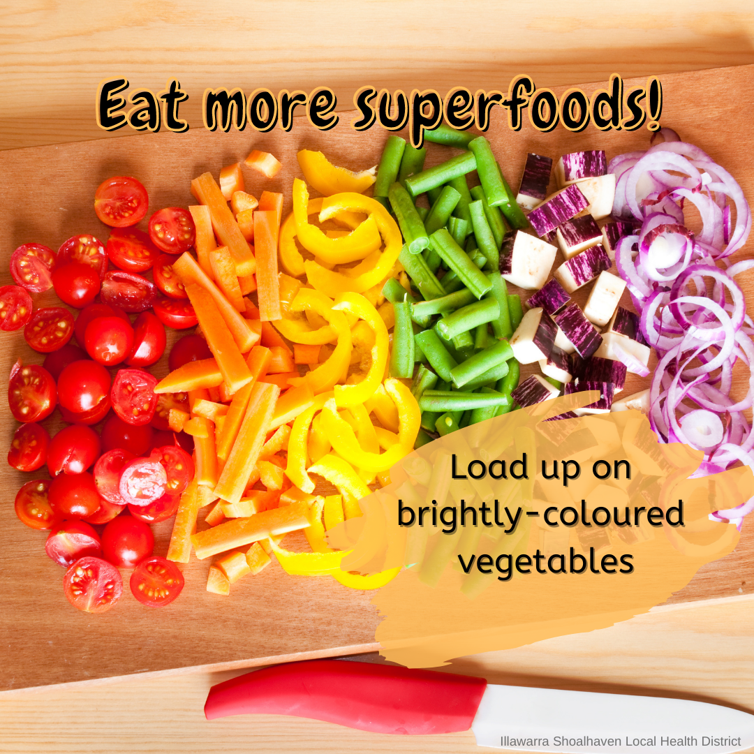 Eat more superfoods