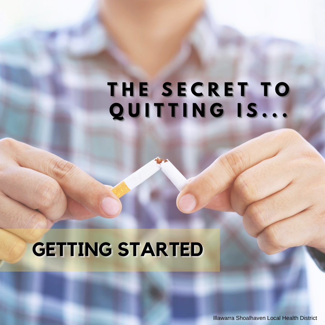 The secret to quitting is...getting started
