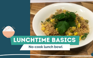 No-cook lunch bowl