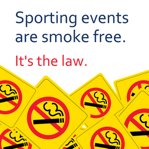 Sporting events are smoke free. It's the law.