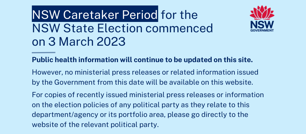 NSW Caretaker Period notice