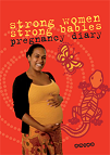 Aboriginal, Pregnancy, diary